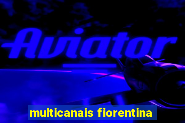 multicanais fiorentina